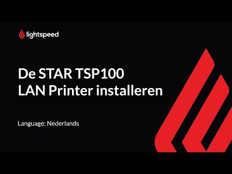 De STAR TSP100 LAN Printer installeren