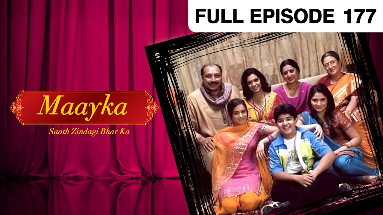 EP 177 - Маайка Саат Зиндаги Бхар Ка - Индийское телешоу хинди - Же ТВ