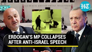 Turkish MP Suffers Heart Attack After ‘Israel Will Suffer Allah’s Wrath’ Speech | Watch