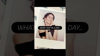 What I Eat In A Day