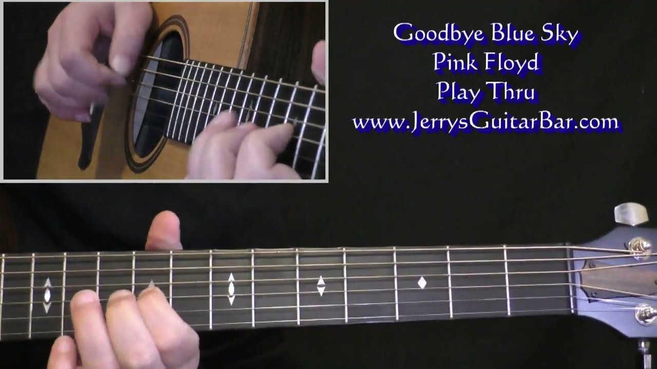 Pink Floyd Goodbye Blue Sky | Guitar Play Thru