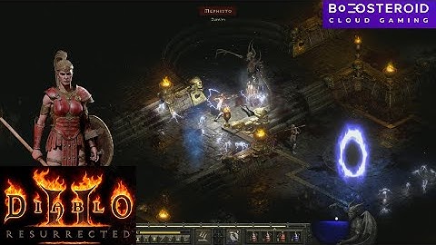 Diablo 2 Resurrected Gameplay #13 with Amazon Class on Boosteroid Cloud Gaming Platform
