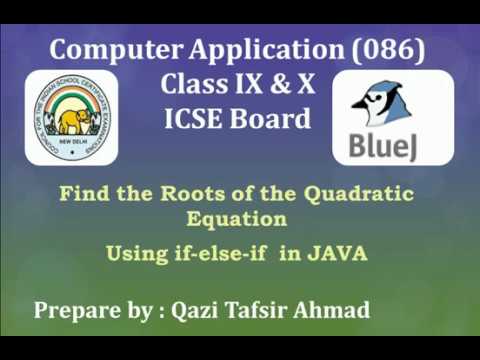 #TBC020 Write a Program to find the Roots of given Quadratic Equation (Class 9 &10 Computer ICSE)