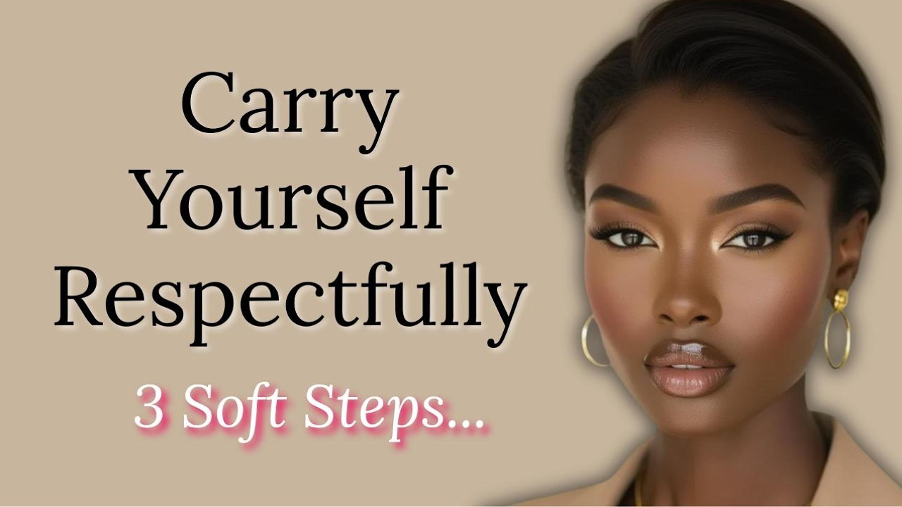 3 Soft Steps to Build Calm Confidence Every Day | Carry Yourself With ...