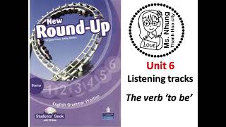 Round up Starter - unit 6 - The verb 'to be'