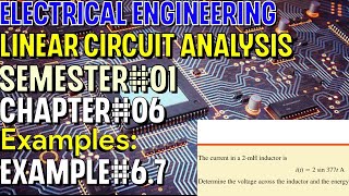Linear Circuit Analysis | Chapter#06 | Example#6.7 | Basic Engineering Circuit Analysis