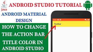 Change the ActionBar Title Color in Android Studio (2021) screenshot 4