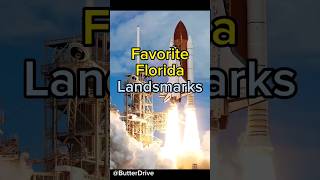🚩🚩 Favorite Florida Landsmarks 🚩🚩