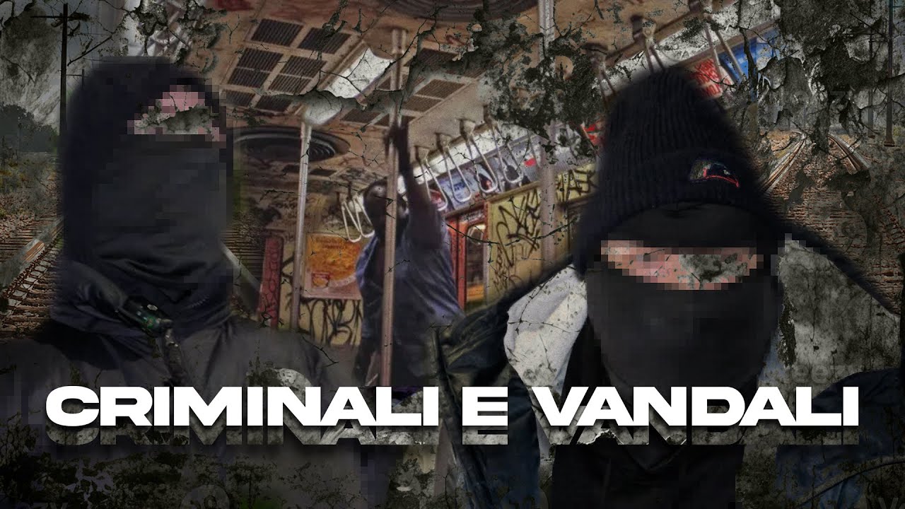 CRIMINALI E VANDALI - La vita dei Writers a Milano