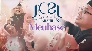 Joel Pasee feat. Farahil S3 - Meuhase (Official Music Video)