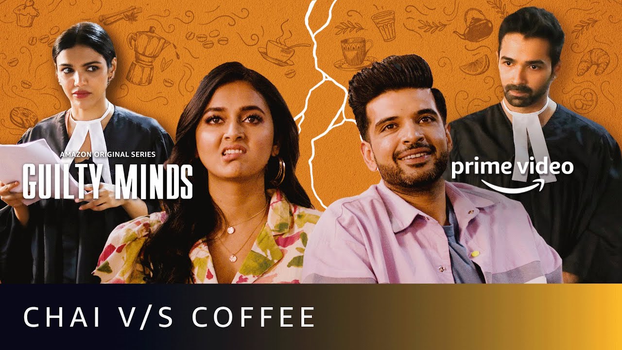 Chai vs Coffee - Karan Kundrra, Tejasswi Prakash | Shriya Pilgaonkar, Varun Mitra | Guilty Minds
