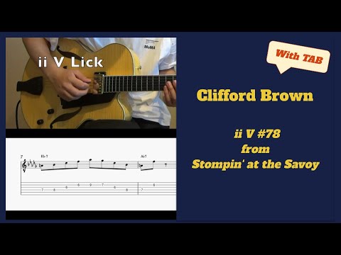 Lick of the Day #78 - Clifford Brown ii V Lick with TAB