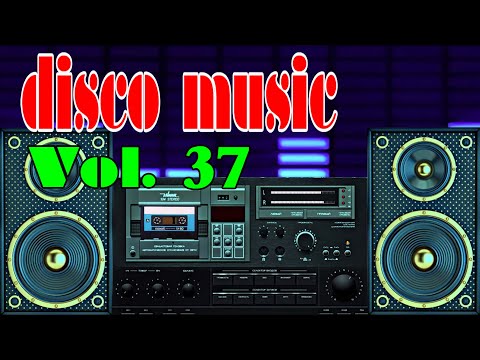 Italo Disco Music Vol 37, Hòa Tấu Nhạc Disco Không Lời Mới Nhất 2022