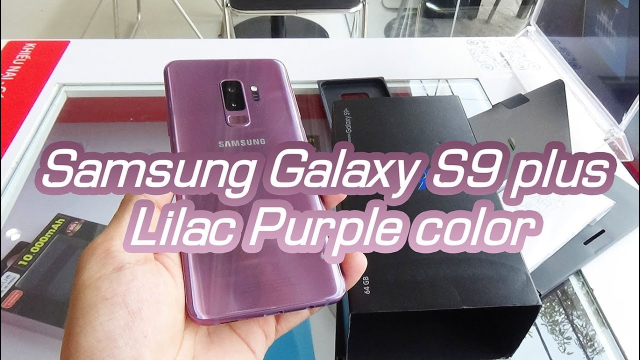 Samsung Galaxy S9 plus Lilac Purple