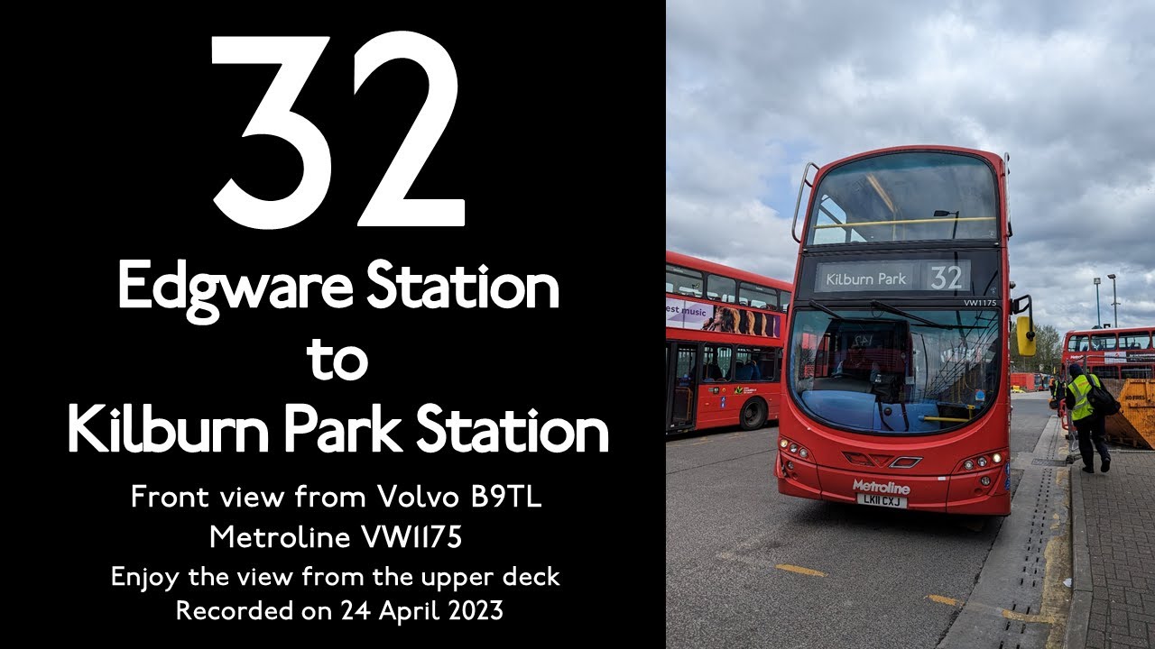 【London Bus 2023】32 Edgware Station to Kilburn Park Station/Front View/North London