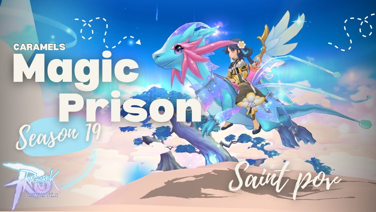 [ ROM SEA ] Magic Prison 6-6 Season 16 Week 3 | Ragnarok M Eternal Love ...