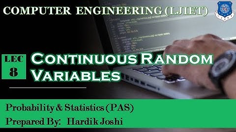 Lec 8 Continuous Random Variables