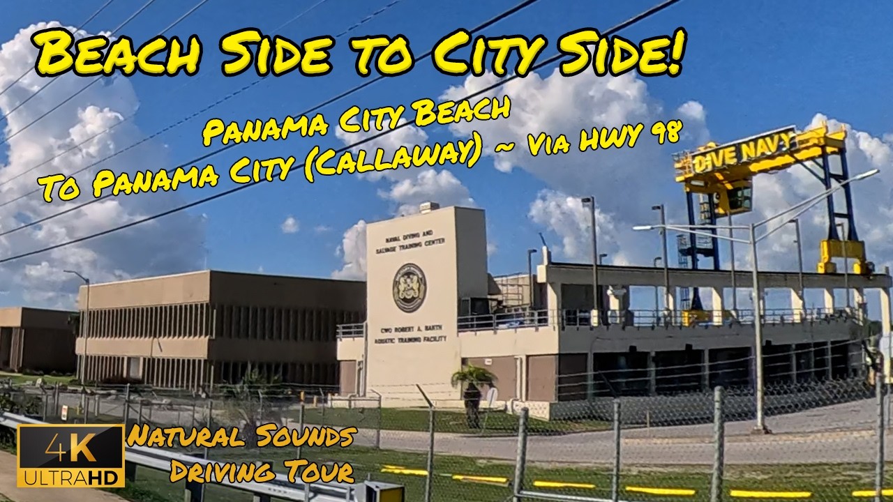 [4K DRIVE] Beach Side to City Side! PCB to Panama City! St Andrews State Park to Callaway via HWY 98