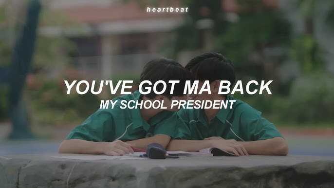 ไหล่เธอ (You've Got Ma Back) [เพลงประกอบซีรีส์ แฟนผมเป็นประธานนักเรียน My  School President] - song and lyrics by Fourth Nattawat, Ford Arun, Satang  Kittiphop, Winny Thanawin