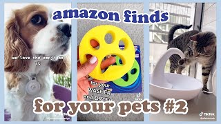 TIKTOK AMAZON FINDS FOR YOUR PETS #2 🐶🐱 Dogs &amp; Cats (w/ links)