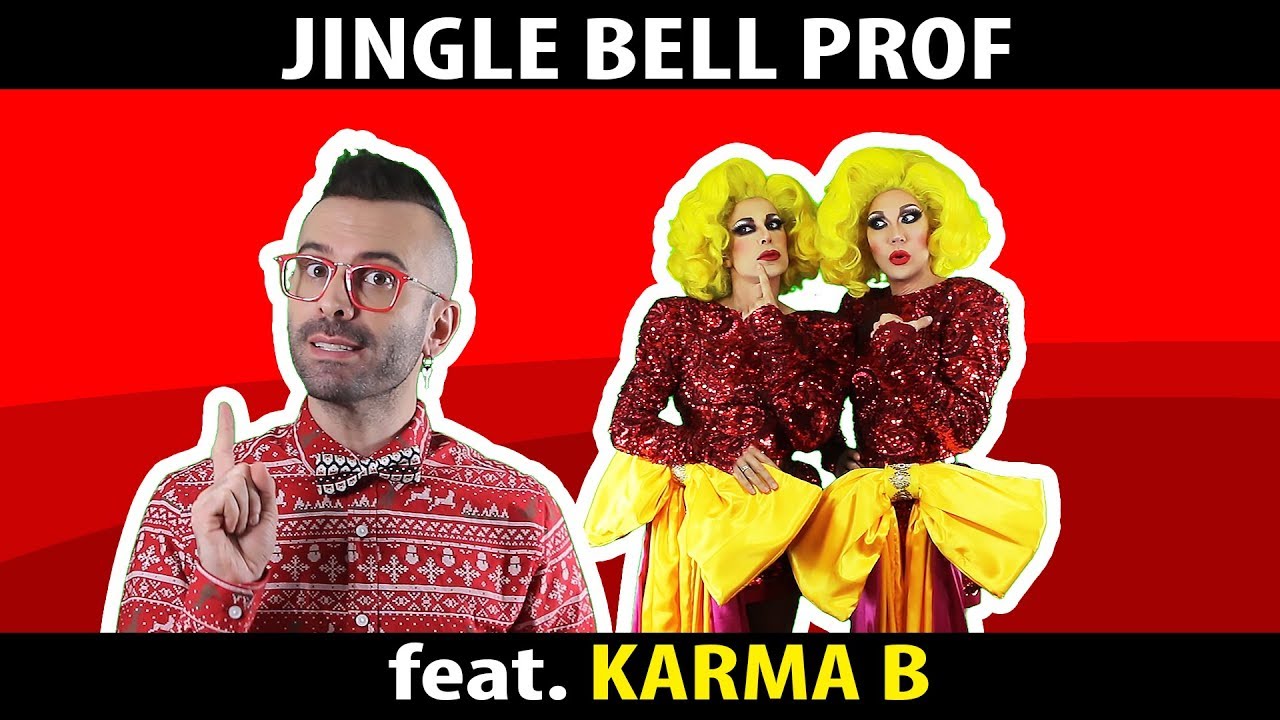JINGLE BELL PROF (feat. KARMA B) - YouTube