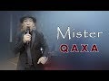 Mister Qaxa - Tug'ilgan kunidagi jonli ijro konsert dasturi 2018