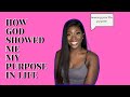 HOW GOD SHOWED ME MY PURPOSE IN LIFE | Miss NaeTv