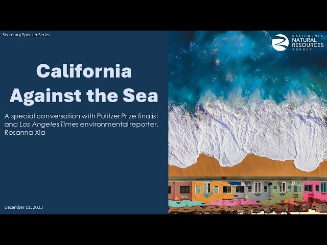 California Against the Sea: Visions for Our Vanishing Coastline by