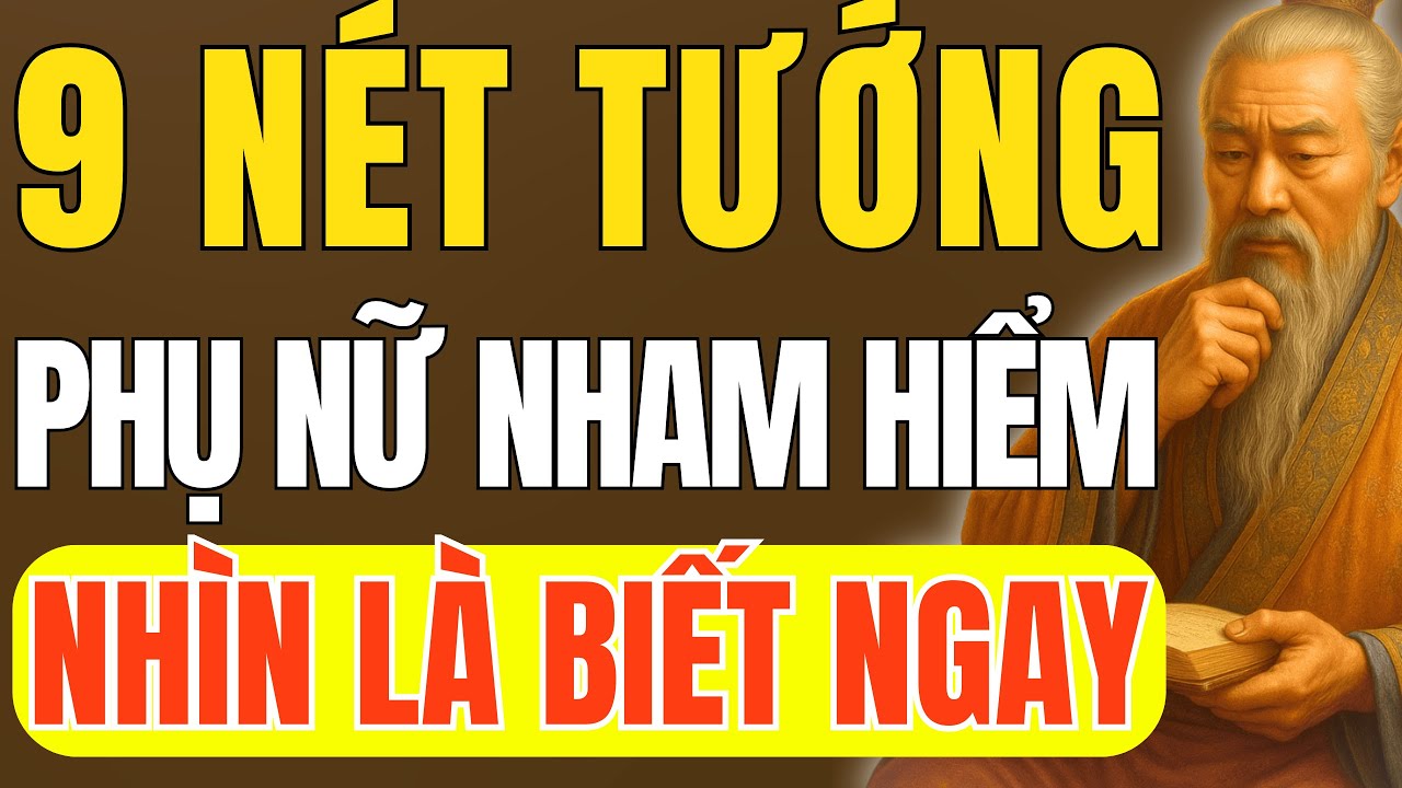 Cổ Nhân Dạy -  4 Nét Tướng Của Phụ Nữ Tâm Nham Hiểm,Tâm Sinh Tướng Nhìn Là Biết | Triết Lý Cuộc Sống