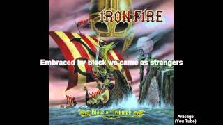 Iron Fire - Bridges Will Burn + Lyrics