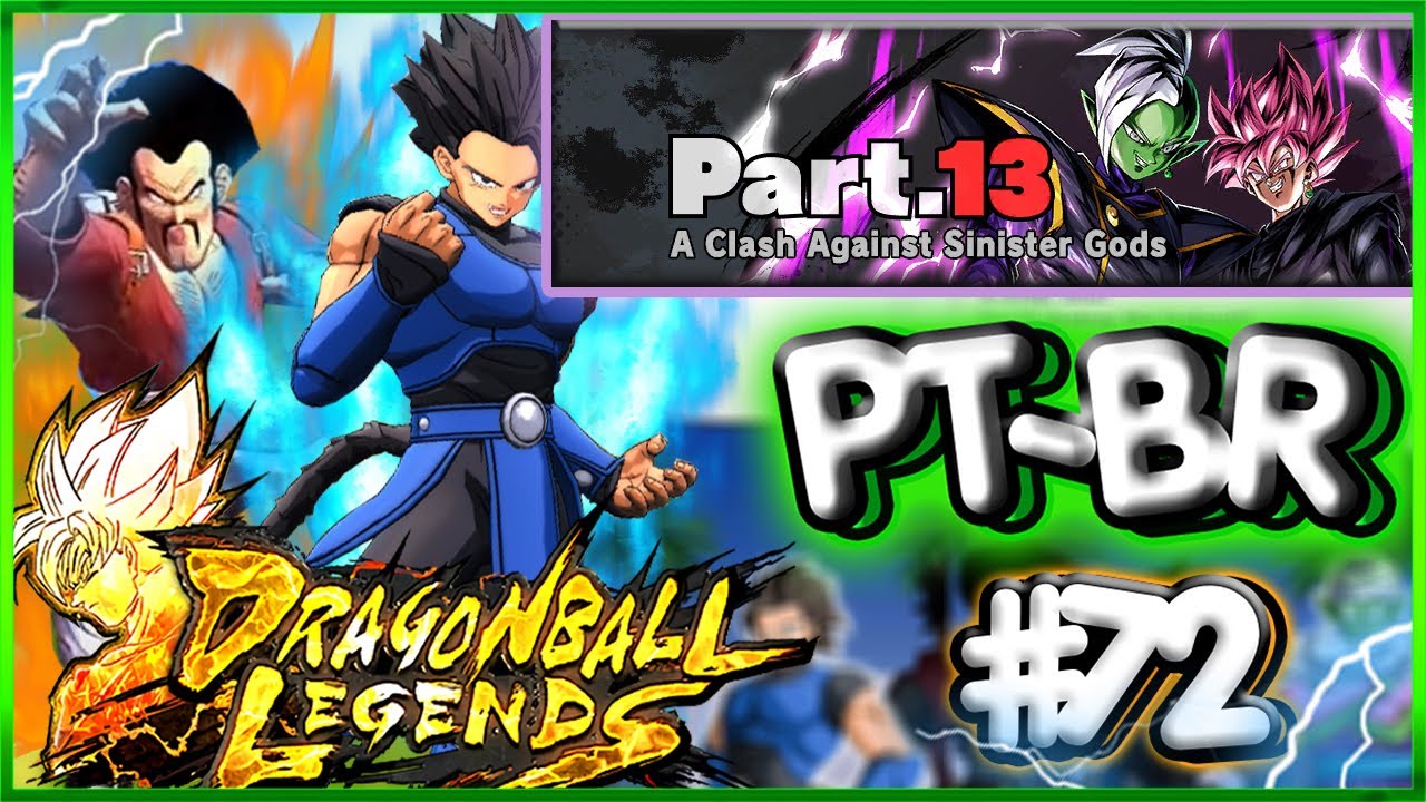 DRAGON BALL LEGENDS l MODO HISTÓRIA! I #72 I TRADUZIDO EM [PT-BR] 