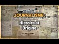 Journalisme  histoire et origine  12 