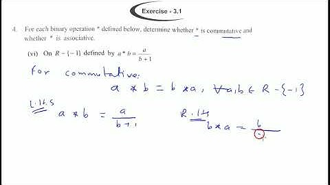Binary operation * On R-{-1} defined by a*b=a/(b+1). Determine whether * is commutative and whether