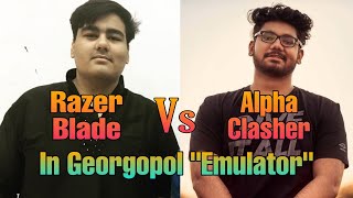 Alpha Clasher Vs Razer Blade In Georgopol | Latest | Emulator | Youtuber Battle PUBG Mobile