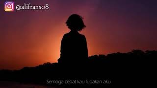 Story whatshap untuk sang kekasih gelapku