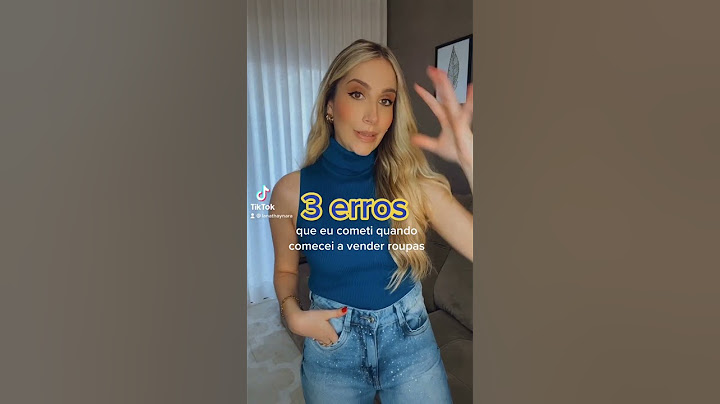 3 erros que eu cometi quando comecei a vender roupas