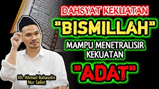 Download Lagu Kedahsyatan Kekuatan Bismillah, Mampu menetralisir Kekuatan Adat Kemusyrikan‼️Gus Baha MP3