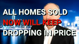 All Homes Sold Now Will Keep Dropping In Price | John Arc Show
