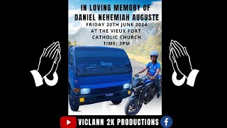 In Loving Memory of Danice Daniel Nehemiah Auguste aka Danno