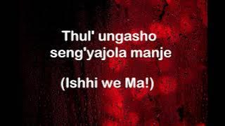 Majotha - Thul' ungasho Lyrics