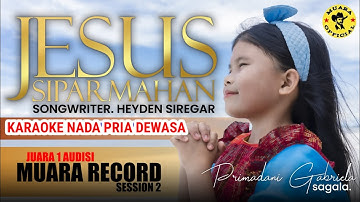 Karaoke Nada Pria Jesus Siparmahan || Cipt, Heyden Siregar || Primadani Sagala
