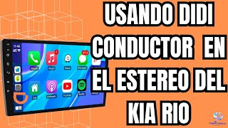 Usando la Aplicación de DIDI CONDUCTOR ⚡ en el Estereo del Kia Rio screenshot 1