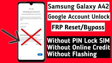 Samsung A42 Android 11 FRP Bypass/Unlock Google Account Lock Without PIN Lock SIM/Without Flashing