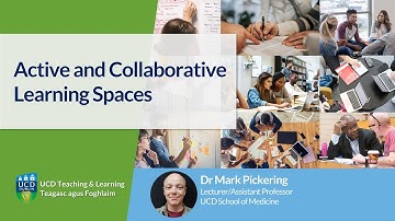 Dr Mark Pickering - Active and Collaborative Learning Spaces