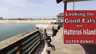 Outer Banks: Where to Eat on Hatteras Island
