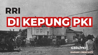 RRI di Kuasai PKI | G30S/PKI