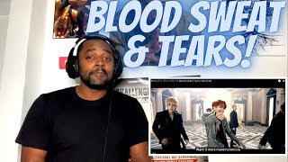 FIRST TIME HEARING BTS (방탄소년단) 피 땀 눈물 (Blood Sweat & Tears) Official MV REACTION