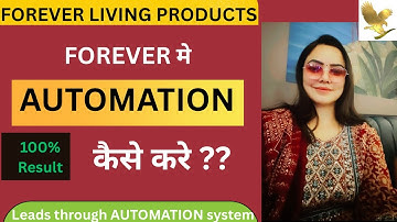 Forever Mein AUTOMATION SYSTEM Kya Hai | What is AUTOMATION SYSTEM In NETWORK MARKETING @flpindia