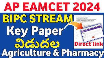 AP EAMCET 2024 Bipc Key paper & Response Sheet download | Eapcet 2024