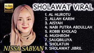 ALHIJROTU || ALLAH KARIM - KUMPULAN SHOLAWAT NISSA SABYAN (VIRAL)